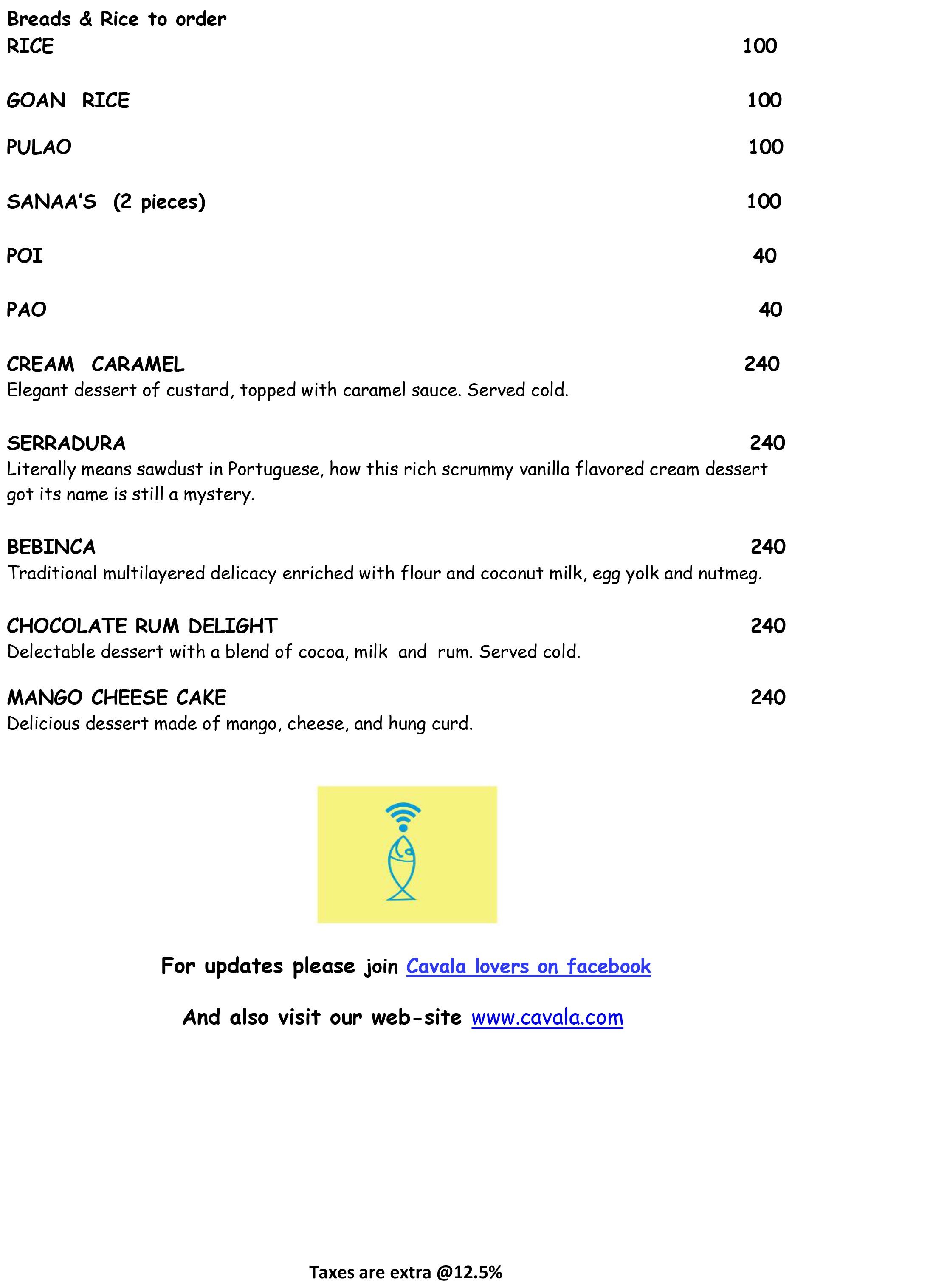 Cavala - Calangute - Goa image 8