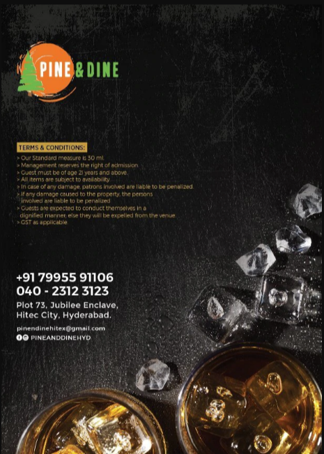 Pine & Dine - Hitech City - Hyderabad image 22