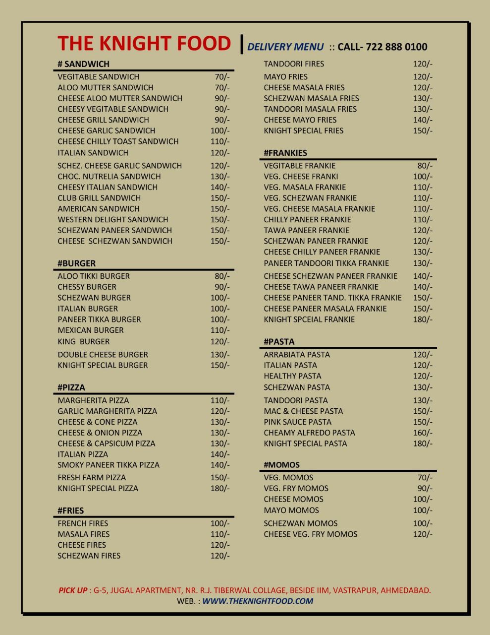 THE KNIGHT FOOD - Vastrapur - Ahmedabad image 2