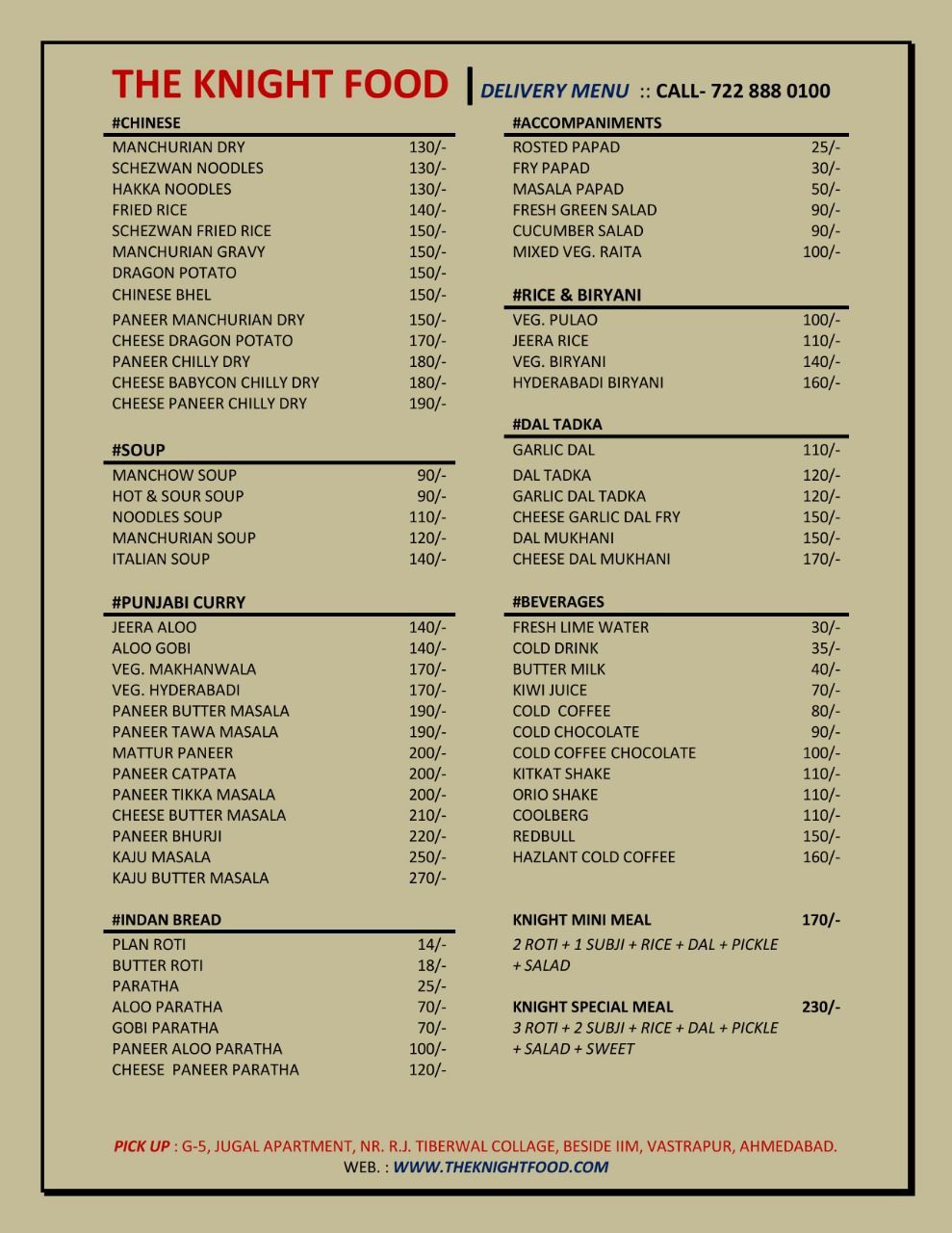 THE KNIGHT FOOD - Vastrapur - Ahmedabad image 3