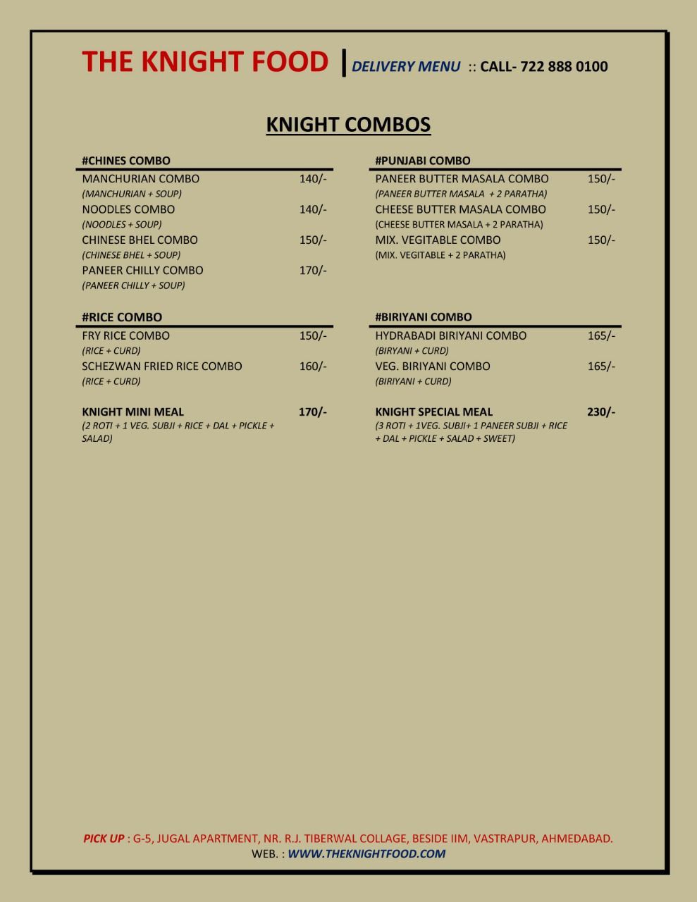 THE KNIGHT FOOD - Vastrapur - Ahmedabad image 1