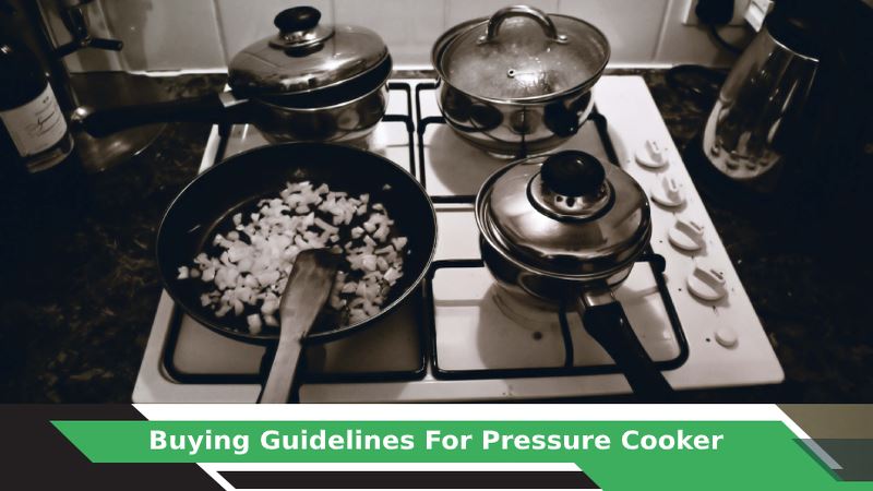 How to buy Pressure Cooker?