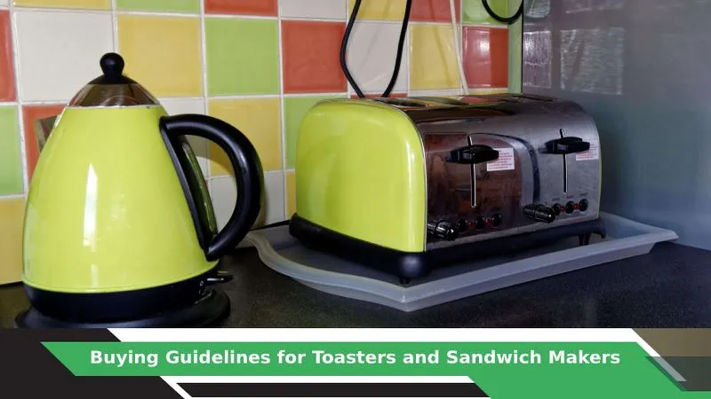 How to buy Toaster and Sandwich Maker?