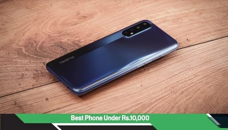 Best Mobile Phones Under Rs 10,000 in India