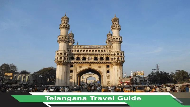 Telangana Travel Guide