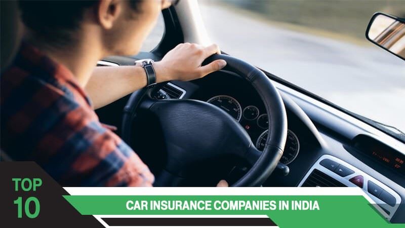 Top 10 Car Insurance Companies In India