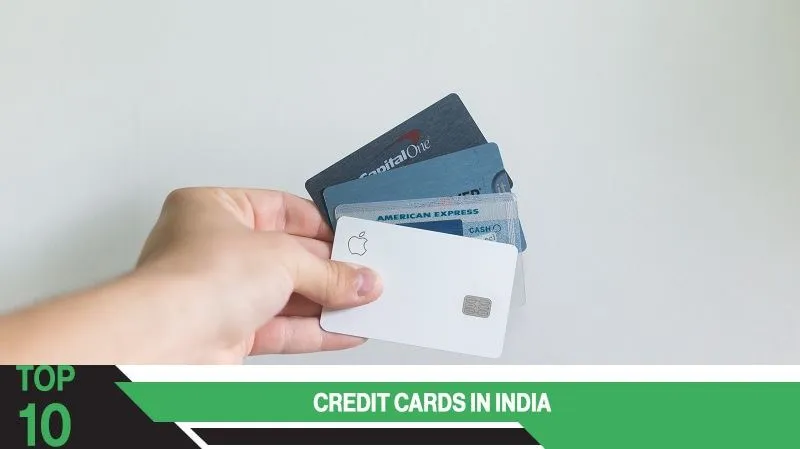 Top 10 Credit Cards in India