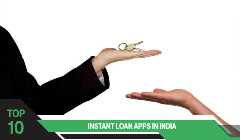 Top 10 Instant Loan Apps in India