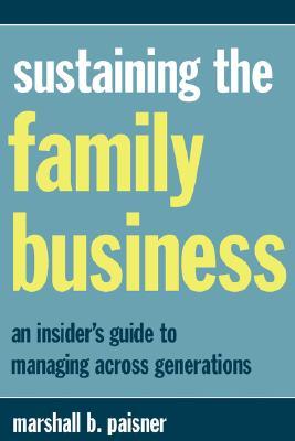 Sustaining The Family Business - Marshall B Paisner Image