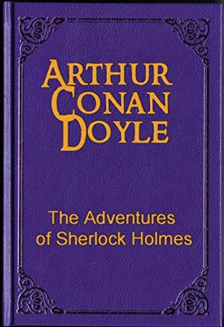 Adventures Of Sherlock Holmes, The - Arthur Conan Doyle Image