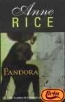 Pandora - Anne Rice Image