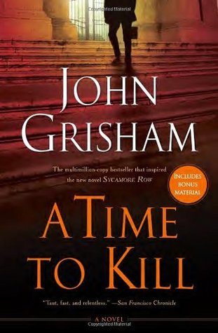 Time To Kill, A - John Grisham Image