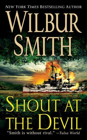 Shout At The Devil - Wilbur Smith Image