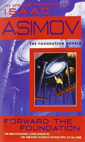 Forward The Foundation - Isaac Asimov Image