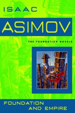 Foundation And Empire - Isaac Asimov Image