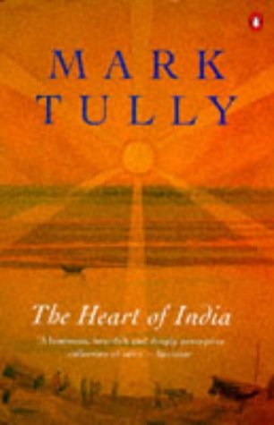 Heart Of India, The - Mark Tully Image