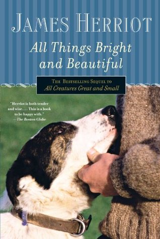 All Things Bright And Beautiful - James Herriot Image