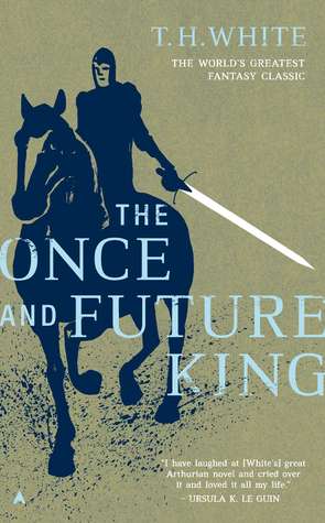 Once and Future King, The - T.H. White Image