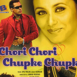 Chori Chori Chupke Chupke Image