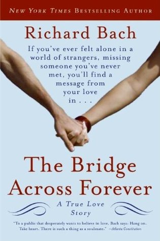 Bridge Across Forever, The - Richard Bach Image