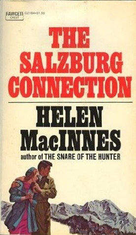 Salzburg Connection, The - Helen MacInnes Image