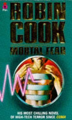 Mortal Fear - Robin Cook Image