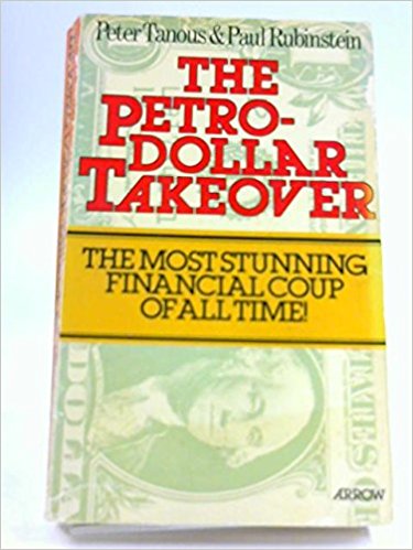 Petrodollar Takeover, The - Peter Tanous Image