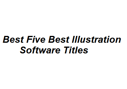 Best Five Best Illustration Software Titles Image