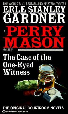 Case of the One-Eyed Witness - Erle Stanley Gardner Image