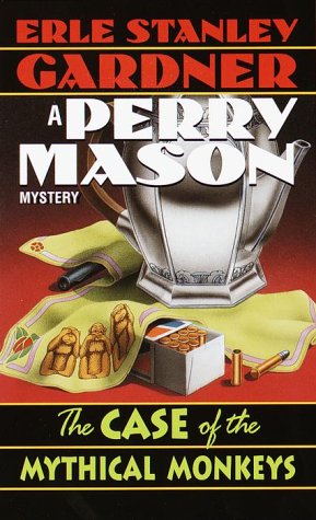 Case of the Mythical Monkeys - Erle Stanley Gardner Image