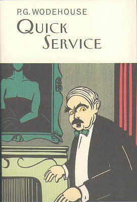 Quick Service - P.G.Wodehouse Image