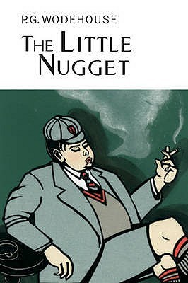 Little Nugget, The - P.G.Wodehouse Image