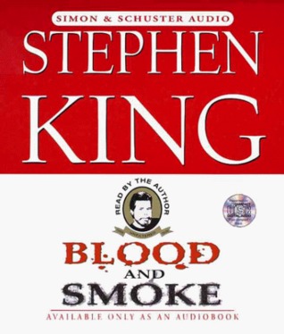 Blood and Smoke - Stephen King Image