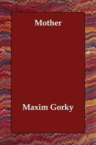 Mother - Maxim Gorky Image