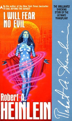 I Will Fear No Evil - Robert A. Heinlein Image