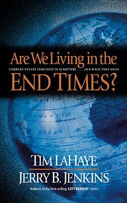 Are We Living in the End Times - Tim F. Lahaye Image