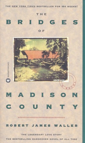 Bridges of Madison County, The - Robert James Waller Image