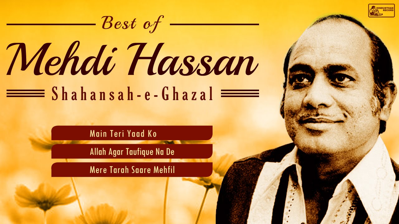 The Legend Mehdi Hassan: Ghazals From Films - Mehdi Hassan Image