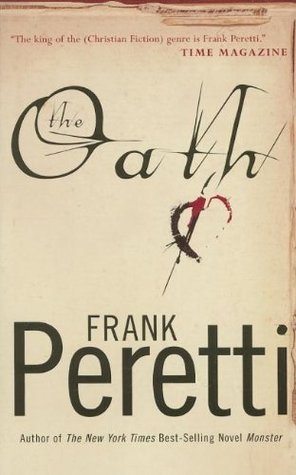 Oath, The - Frank Peretti Image