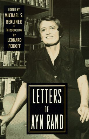 Letters of Ayn Rand - Ayn Rand Image