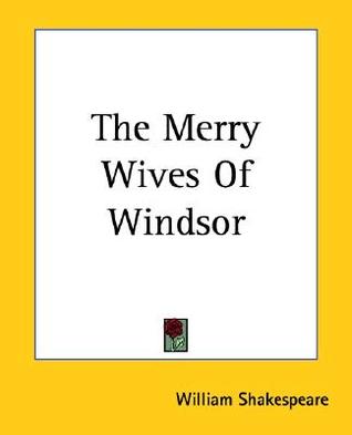 Merry Wives of Windsor, The - William Shakespeare Image