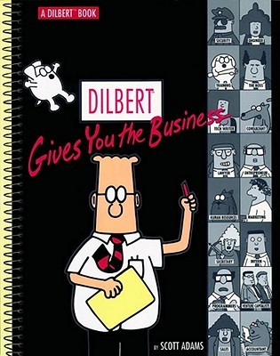 Dilbert Gives You the Business - Adams Scott Image