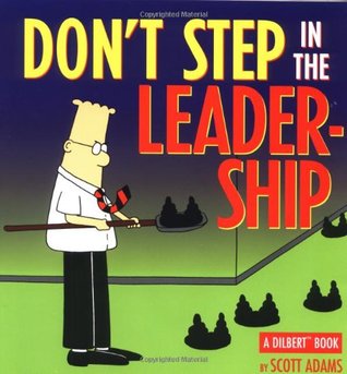 Don't Step in the Leadership - Adams Scott Image