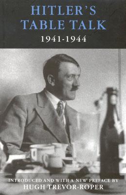 Hitler's Table Talk - Adolf Hitler Image