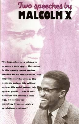 Two Speeches by Malcolm X - Malcolm X Image