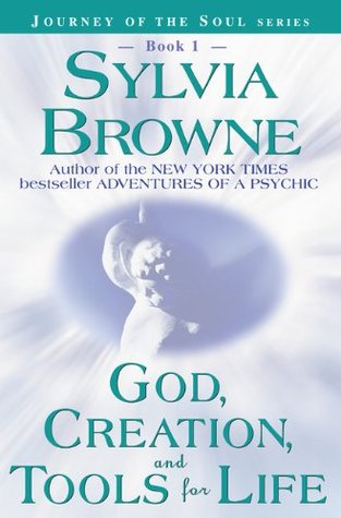 God, Creation, and Tools for Life - Sylvia Browne Image