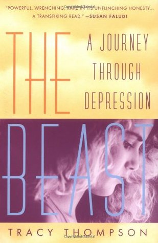 Beast : A Journey Through Depression - Tracy Thompson Image