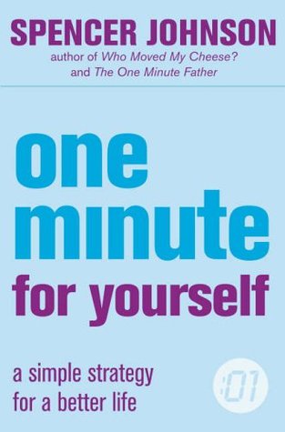 One Minute for Yourself - Dr Spencer Johnson Image