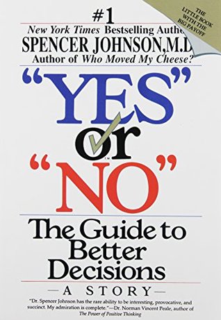 'Yes' or 'No' - Dr Spencer Johnson Image