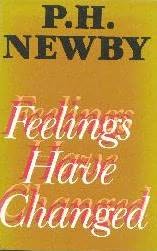 Feelings have changed - P H Newby Image